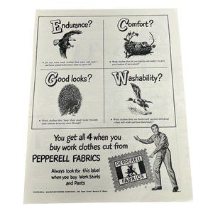 Vintage 1948 Pepperell Fabrics Print Ad Work Shirts Pants Endurance Comfort